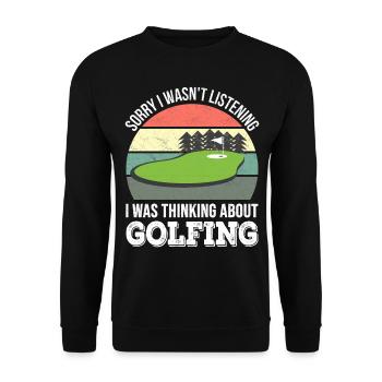 Désolé de ne pas écouter, j’étais Golf - Sweat-shirt Unisexe - noir - Devant - Alina (178cm) & Michal (187cm)