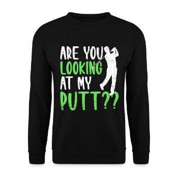Siehst Du Dir Meinen Putt Golfer Golf An? - Unisex Pullover - Schwarz - Vorne - Alina (178cm) & Michal (187cm)