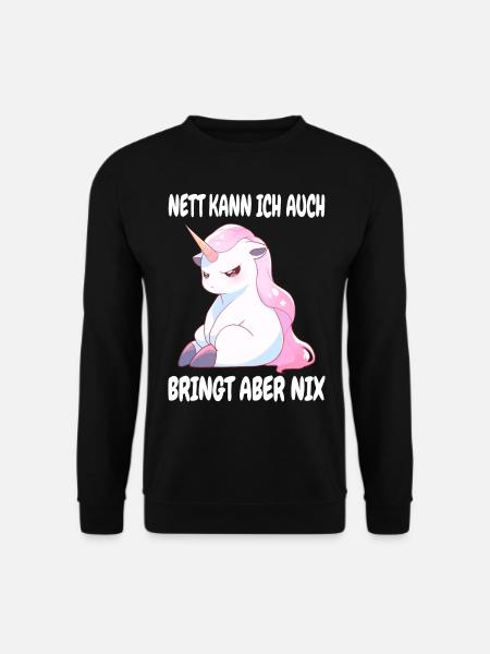 Nett Kann Ich Auch Bringt Aber Nix Einhorn Kawaii - Unisex Pullover - Schwarz