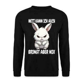 Nett Kann Ich Auch Bringt Aber Nix Kaninchen Hase - Unisex Pullover - Schwarz - Vorne - Alina (178cm) & Michal (187cm)