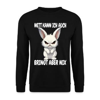 Nett Kann Ich Auch Bringt Aber Nix Sarkasmus Hase - Unisex Pullover - Schwarz - Vorne - Alina (178cm) & Michal (187cm)