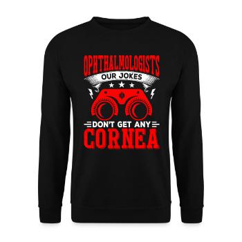 Ophthalmologist jokes, doesn't get corneal opticians - Unisex Sweatshirt - black - Front - Alina (178cm) & Michal (187cm)