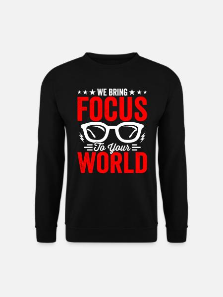 Augenarzt Wir Bringen Fokus Augenoptiker - Unisex Pullover - Schwarz
