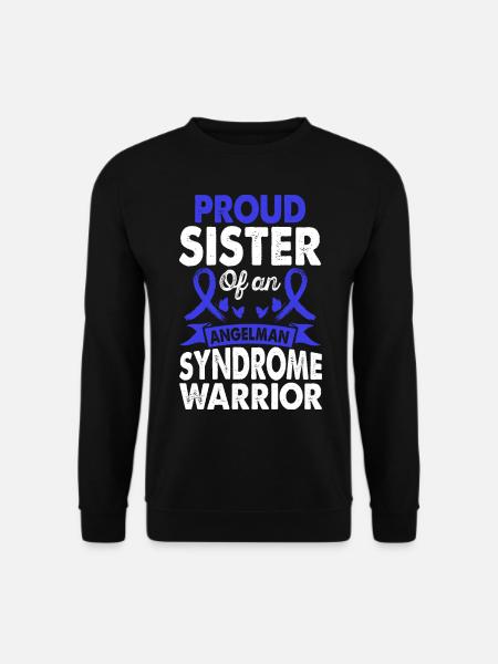Sister of Angelman Syndrome - Unisex Sweatshirt - black