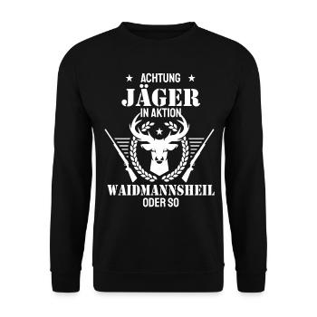 Achtung Jäger in Aktion Waidmannsheil - Unisex Pullover - Schwarz - Vorne - Alina (178cm) & Michal (187cm)