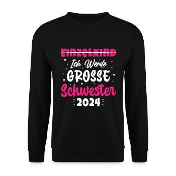 Ich Werde Eine Große Schwester 2024 - Unisex Pullover - Schwarz - Vorne - Alina (178cm) & Michal (187cm)