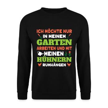 Gartenfreunde Geschenk Gartenliebhaber Garten Huhn - Unisex Pullover - Schwarz - Vorne - Alina (178cm) & Michal (187cm)
