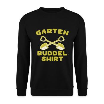 Garten Buddel Shirt Gärtner Gärtnerin Hobbygärtner - Unisex Pullover - Schwarz - Vorne - Alina (178cm) & Michal (187cm)