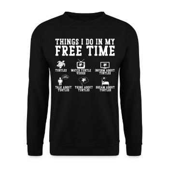 Sea Turtle Tortoise Things I Do In - Unisex Pullover - Schwarz - Vorne - Alina (178cm) & Michal (187cm)