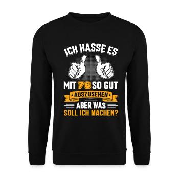 76 Geburtstag 76 Jahre 76 Lebensjahr 76 Lebenalter - Unisex Pullover - Schwarz - Vorne - Alina (178cm) & Michal (187cm)