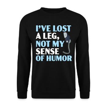 Ich habe mein Bein verloren, nicht meinen Sinn für - Unisex Pullover - Schwarz - Vorne - Alina (178cm) & Michal (187cm)