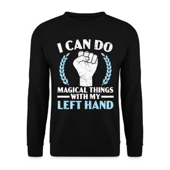 I can do magical things with my left hand - Unisex Sweatshirt - black - Front - Alina (178cm) & Michal (187cm)