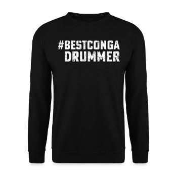 Best Conga Drummer Conga Player - Conga Musician - Unisex Sweatshirt - black - Front - Alina (178cm) & Michal (187cm)