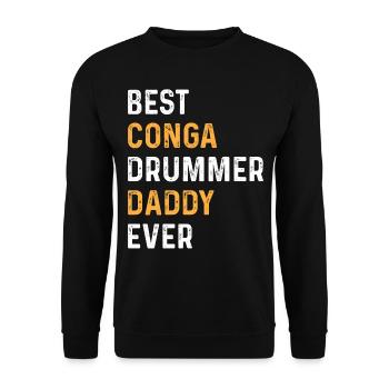 Daddy Conga Musicien - Meilleur batteur de Conga Daddy Ev - Sweat-shirt Unisexe - noir - Devant - Alina (178cm) & Michal (187cm)