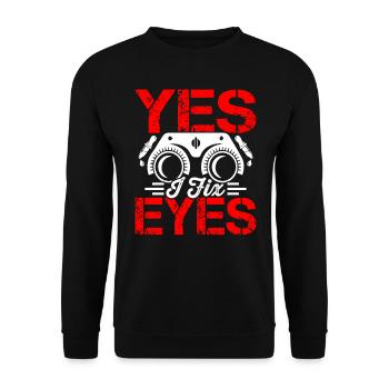 Ophthalmologist I Fix Eyes Optician - Unisex Sweatshirt - black - Front - Alina (178cm) & Michal (187cm)