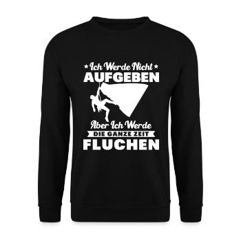 Klettern Ich werde nicht aufgeben fluchen Bouldern - Unisex Pullover - Schwarz - Vorne - Alina (178cm) & Michal (187cm)