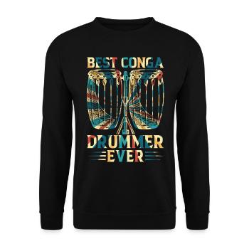 Best Conga Drummer Ever - Conga Instrument Conga M - Unisex Sweatshirt - black - Front - Alina (178cm) & Michal (187cm)