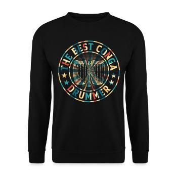 The Best Conga Drummer - Conga Musician Conga Play - Unisex Sweatshirt - black - Front - Alina (178cm) & Michal (187cm)