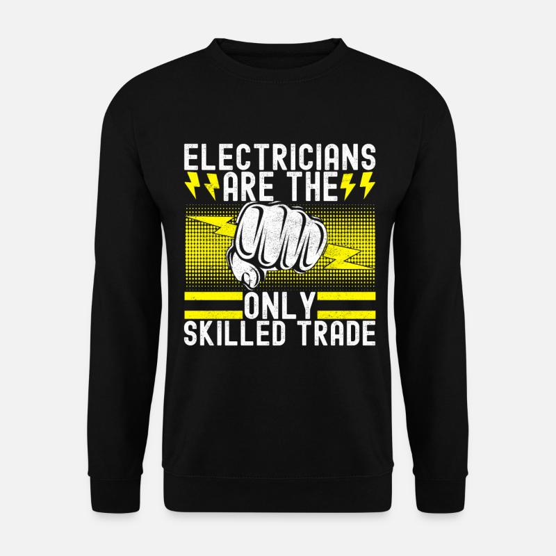 Electrician Electronics Technician - Unisex Sweatshirt - black