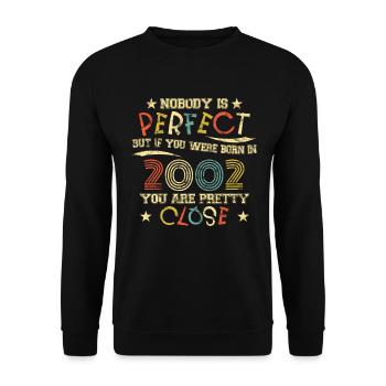 2002 Geburtstag Vintage Nobody is perfect - Unisex Pullover - Schwarz - Vorne - Alina (178cm) & Michal (187cm)