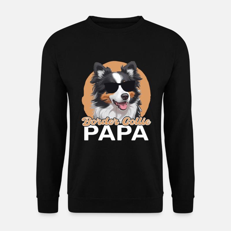 Border Collie Papa - Unisex Sweatshirt - black