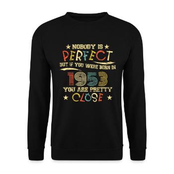 1953 Geburtstag Vintage Nobody is perfect - Unisex Pullover - Schwarz - Vorne - Alina (178cm) & Michal (187cm)
