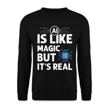 IA Intelligence artificielle - L’IA est comme de la magie mais - Sweat-shirt Unisexe - noir - Devant - Alina (178cm) & Michal (187cm)
