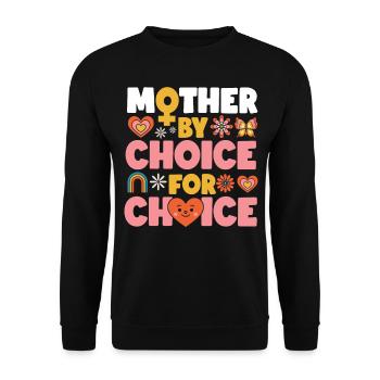 Feminist Mother By Choice For - Unisex Pullover - Schwarz - Vorne - Alina (178cm) & Michal (187cm)