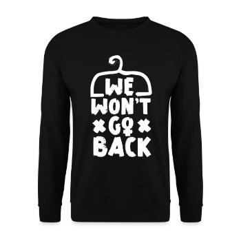 Feminist Cloth Hanger We Won't Go - Unisex Sweatshirt - black - Front - Alina (178cm) & Michal (187cm)