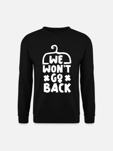 Cintre féministe Nous n’irons pas - Sweat-shirt Unisexe - noir