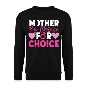 Feminist Mother By Choice For - Unisex Pullover - Schwarz - Vorne - Alina (178cm) & Michal (187cm)