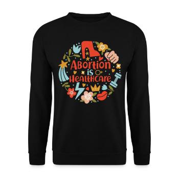 Feminist Abortion Is Healthcare - Unisex Sweatshirt - black - Front - Alina (178cm) & Michal (187cm)