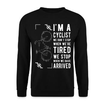 Je suis cycliste, on ne s’arrête pas quand on est fatigué - Sweat-shirt Unisexe - noir - Devant - Alina (178cm) & Michal (187cm)