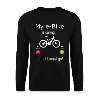 Mon vélo électrique m’appelle et je dois partir - Sweat-shirt Unisexe - noir - Devant - Alina (178cm) & Michal (187cm)