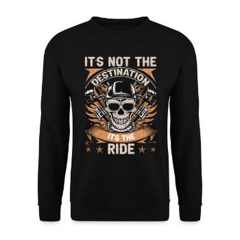 It's Not The Destination It's The Ride Biker - Unisex Pullover - Schwarz - Vorne - Alina (178cm) & Michal (187cm)