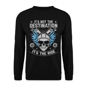 It's Not The Destination It's The Ride Biker - Unisex Pullover - Schwarz - Vorne - Alina (178cm) & Michal (187cm)