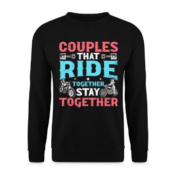 Couples That Ride Together Stay Together Biker - Unisex Pullover - Schwarz - Vorne - Alina (178cm) & Michal (187cm)