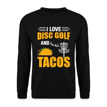 Disc Golf Player - I Love Disc Golf And Tacos - Unisex Pullover - Schwarz - Vorne - Alina (178cm) & Michal (187cm)