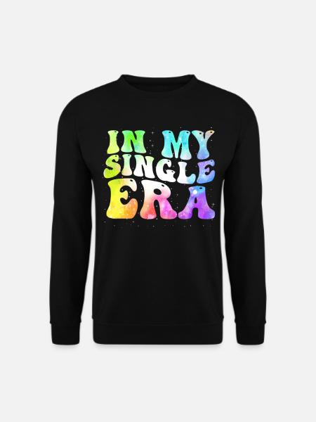 In my single era - Unisex Sweatshirt - black