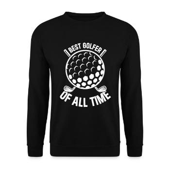 Golf Player Golfing Golfer - Best Golfer Of All Ti - Unisex Pullover - Schwarz - Vorne - Alina (178cm) & Michal (187cm)