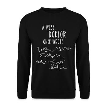 Un médecin sage a écrit un jour - Sweat-shirt Unisexe - noir - Devant - Alina (178cm) & Michal (187cm)