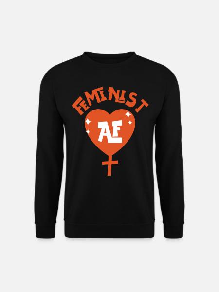 Feminist Feminist Af - Unisex Sweatshirt - black