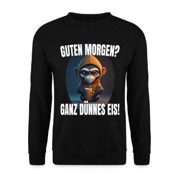 Guten Morgen? Ganz dünnes Eis! Morgenmuffel Affe - Unisex Pullover - Schwarz - Vorne - Alina (178cm) & Michal (187cm)