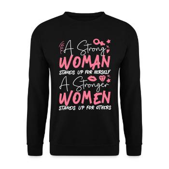 Feminist A Strong Woman Stands Up - Unisex Pullover - Schwarz - Vorne - Alina (178cm) & Michal (187cm)