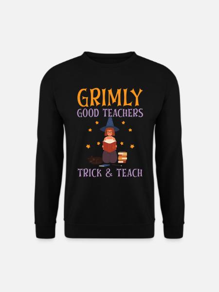 Grimmig gute Lehrer Trick & Teach Halloween - Unisex Pullover - Schwarz