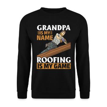 Grandpa Is My Name Roofing Is My Game - Roofing Gr - Unisex Pullover - Schwarz - Vorne - Alina (178cm) & Michal (187cm)
