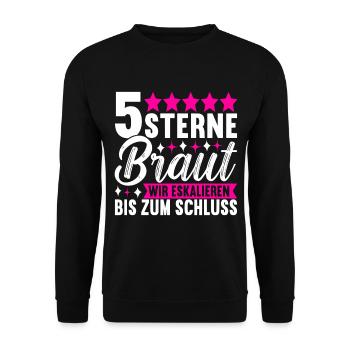 Junggesellinnenabschied Braut - Unisex Pullover - Schwarz - Vorne - Alina (178cm) & Michal (187cm)