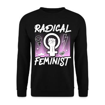 Feminist Radical Feminist - Unisex Sweatshirt - black - Front - Alina (178cm) & Michal (187cm)