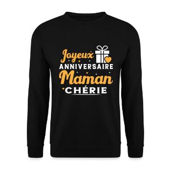 Cadeau Joyeux Anniversaire Maman Chérie - Sweat-shirt Unisexe - noir - Devant - Alina (178cm) & Michal (187cm)
