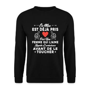 Ce mec est déjà pris par une femme qui l'aime - Sweat-shirt Unisexe - noir - Devant - Alina (178cm) & Michal (187cm)